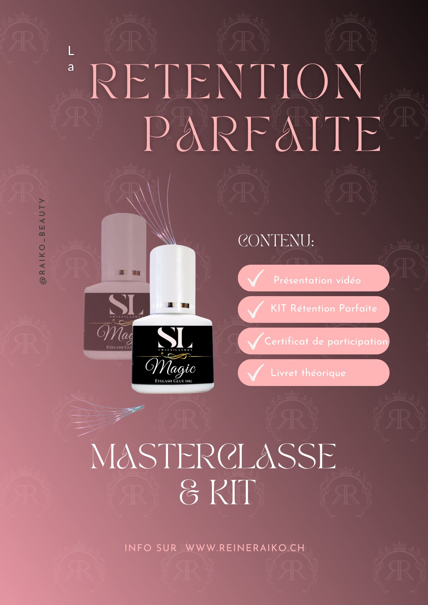 MASTERCLASSE Rétention Parfaite en extension de cils